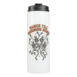 Dancing Skeleton Shirt Vintage Funny Bone Dance Ar Thermal Tumbler
