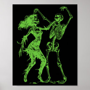 Dancing Skeleton With Female Zombie Green Poster
