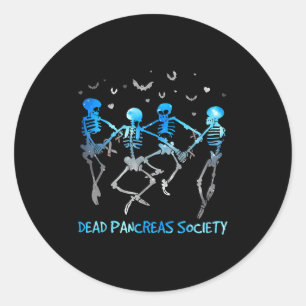 Dancing Skeletons Dead Pancreas Society Diabetes A Classic Round Sticker