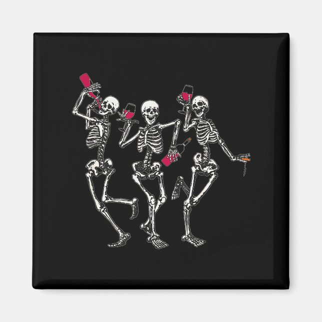 Dancing Skeletons Drinking Wine Lover Funny Hallow Magnet (Front)
