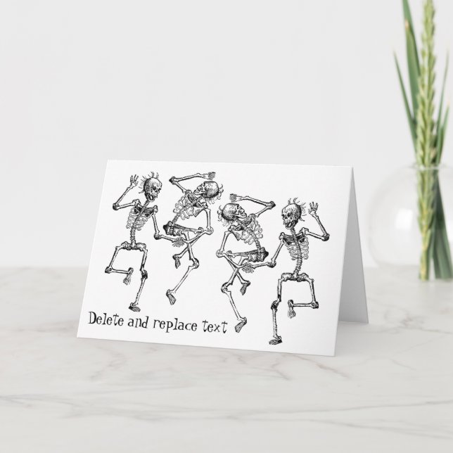 Dancing Skeletons Old Bones Birthday Add Your Text Card (Front)