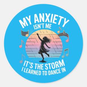 Dancing Through Anxiety Mental Health Sticker