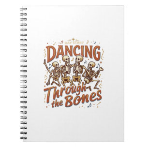 Dancing Through Bones Halloween Skeletons Music Ce Notebook