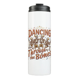 Dancing Through Bones Halloween Skeletons Music Ce Thermal Tumbler