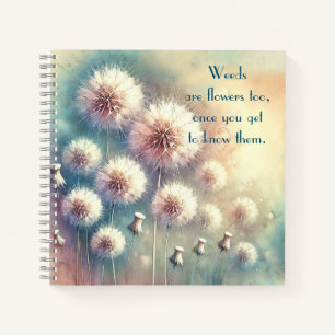 Dandelion Blowball & Quote	 Notebook