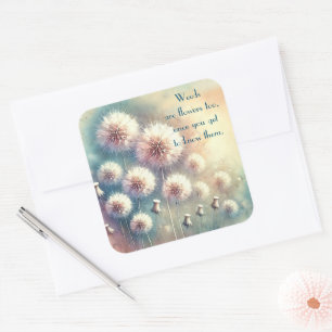 Dandelion Blowball & Quote	 Square Sticker