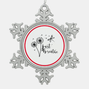 Dandelion Dragonfly Just Breathe Snowflake Pewter Christmas Ornament