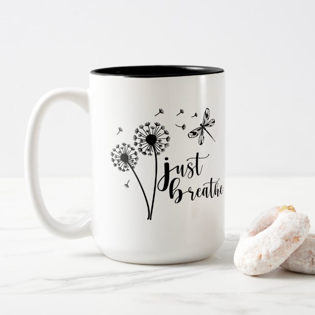 Dandelion Dragonfly Just Breathe Two-Tone Coffee Mug (With Donut)