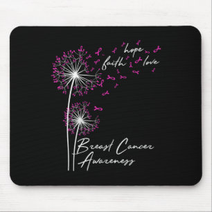 Dandelion Faith Hope Love Breast Cancer Awareness Mouse Pad