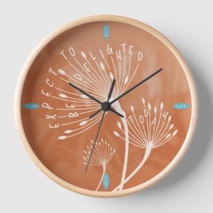 Dandelion Inspirational "be delighted"  Clock