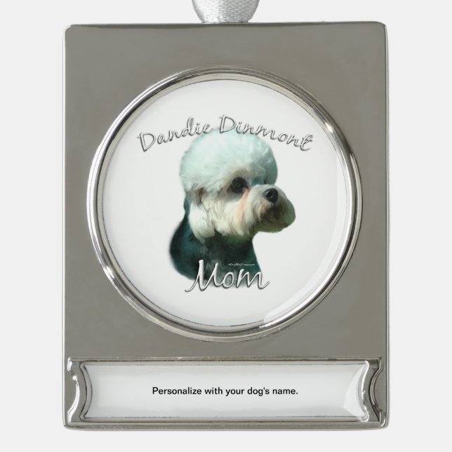 Dandie Dinmont Terrier Mum 2 Silver Plated Banner Ornament (Front)