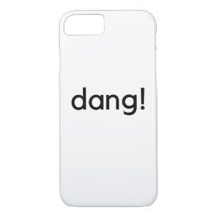 dang! iPhone 8/7 case