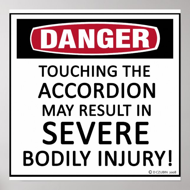 Danger Accordion Poster (Front)