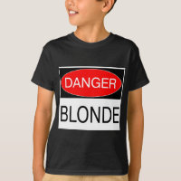 Danger - Blonde Funny Joke T-Shirt Mug Hat Apron