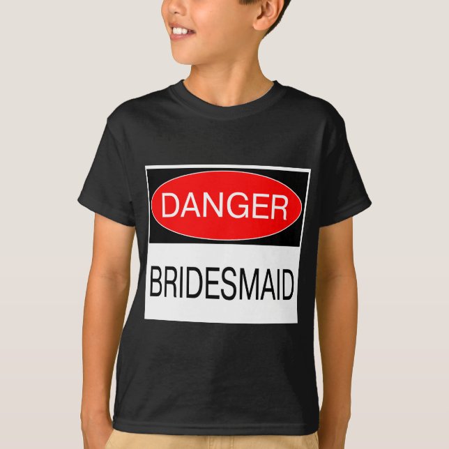 Danger - Bridesmaid Funny Wedding T-Shirt Mug Hat (Front)
