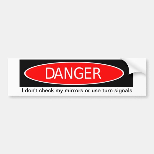 Danger Bumper Stickers Car Stickers