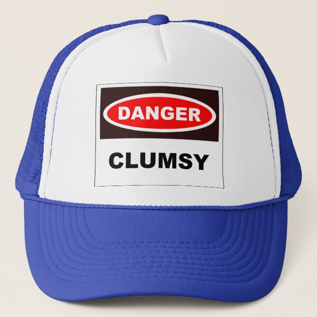 Danger - Clumsy Trucker Hat (Front)