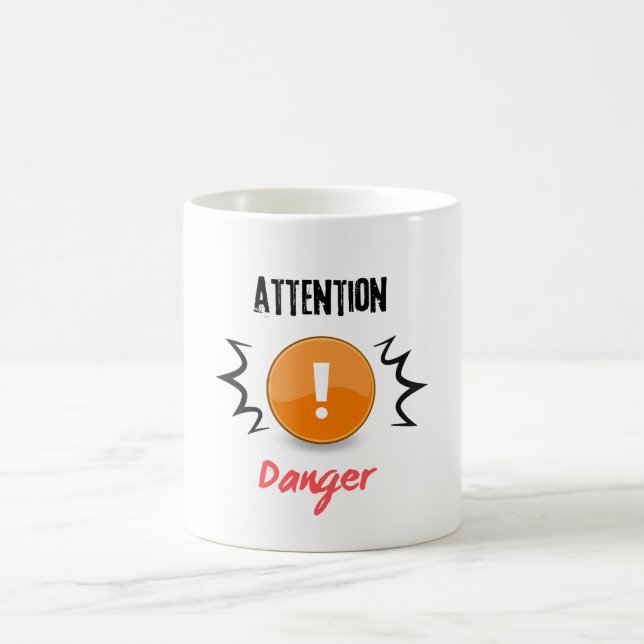 danger coffee mug (Center)