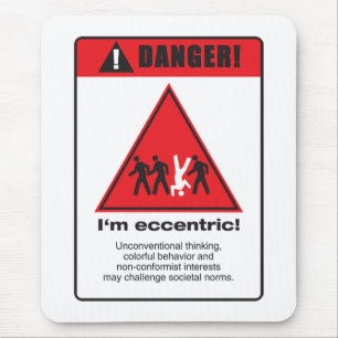 Danger! Eccentric Mouse Pad