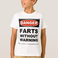 Danger Farts Without Warning