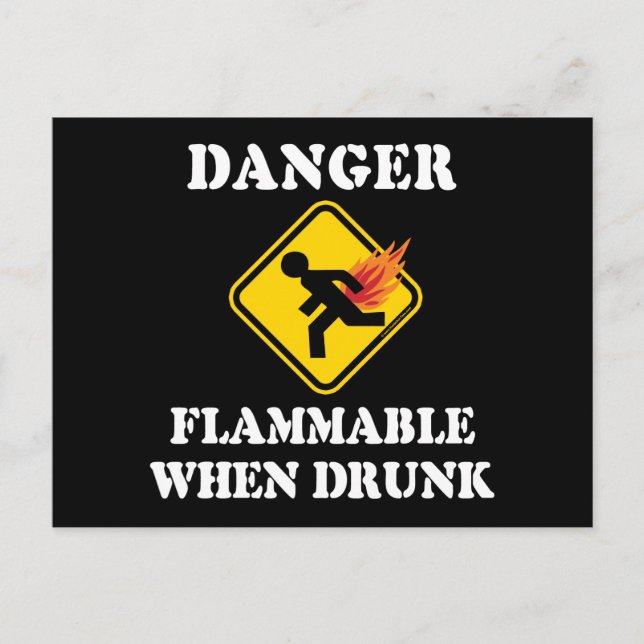Danger Flammable When Drunk - Funny Fart Humour Postcard (Front)