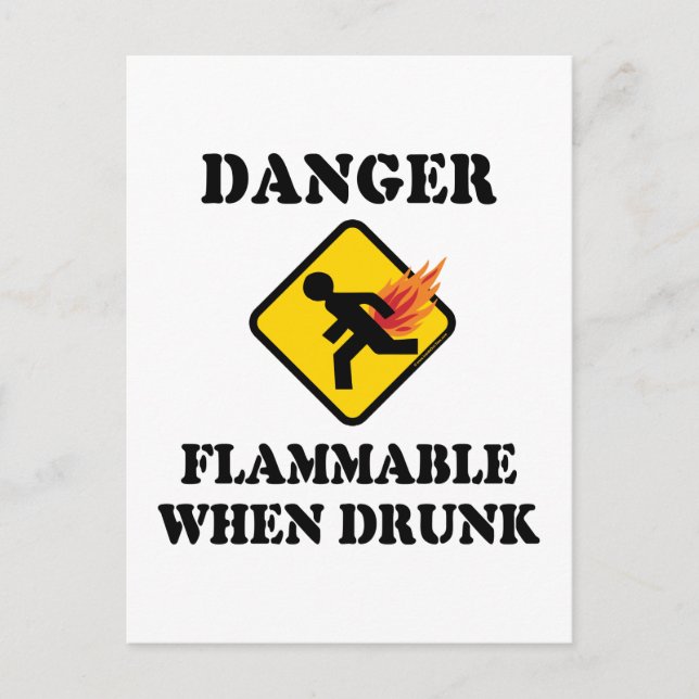 Danger Flammable When Drunk - Funny Fart Humour Postcard (Front)