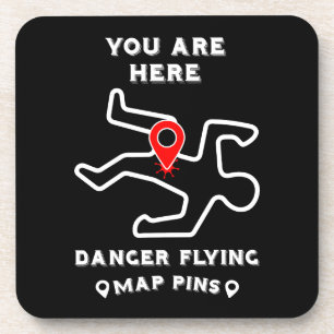 Danger Flying Map Pins Coaster