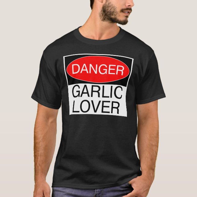 Danger - Garlic Lover Funny T-Shirt Mug Hat Apron (Front)