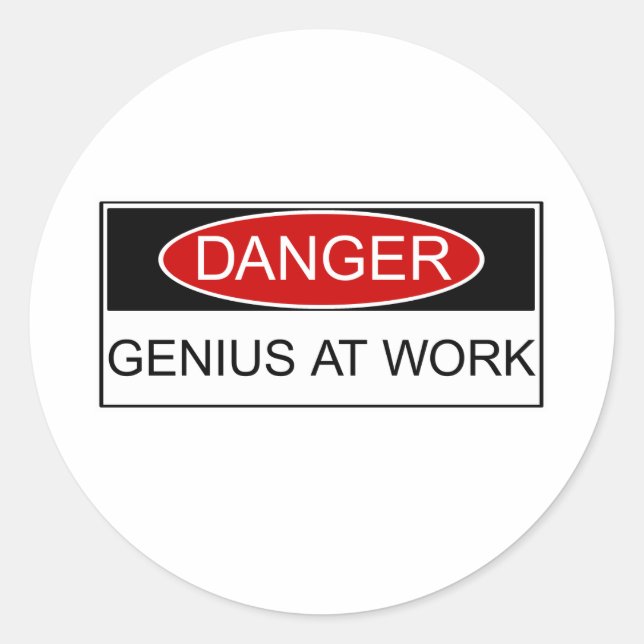 Danger Genius at Work Classic Round Sticker (Front)