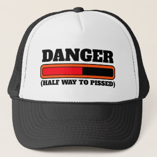 DANGER: HALF WAY TO PISSED TRUCKER HAT