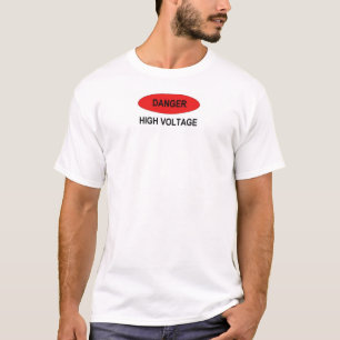 Danger High Voltage T-Shirt