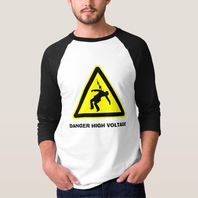 DANGER HIGH VOLTAGE T-Shirt (Front)