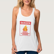 Danger Highly Flammable Person