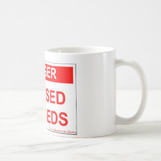 Danger - I Missed My Meds Coffee Mug