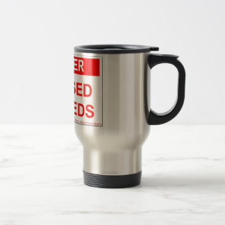 Danger - I Missed My Meds Travel Mug