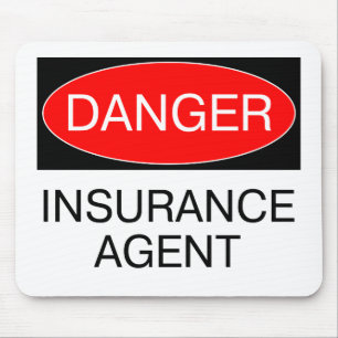Danger - Insurance Agent Funny T-Shirt Mug Hat Bag Mouse Pad