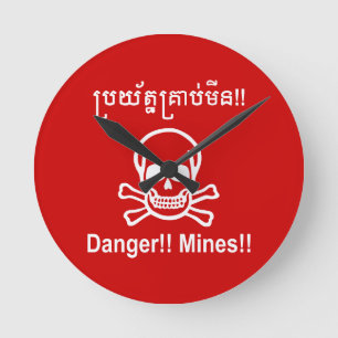 Danger!! Mines!! ☠ Cambodian Khmer Sign ☠ Round Clock