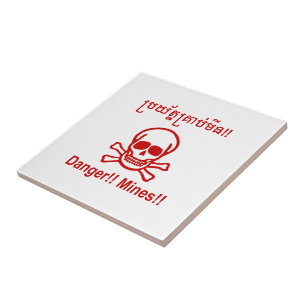 Danger!! Mines!! ☠ Cambodian Khmer Sign ☠ Tile