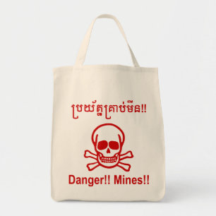 Danger!! Mines!! ☠ Cambodian Khmer Sign ☠ Tote Bag