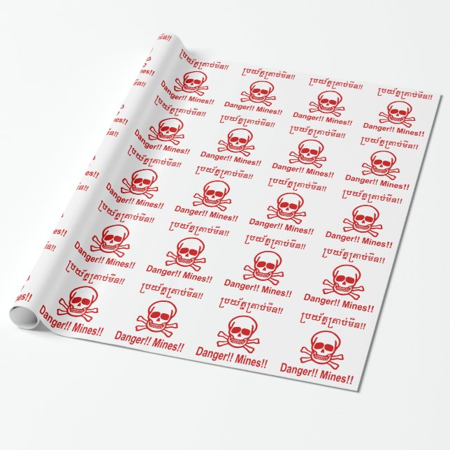Danger!! Mines!! ☠ Cambodian Khmer Sign ☠ Wrapping Paper (Unrolled)