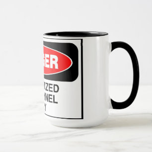 Danger Mug