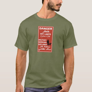 Danger Off Limits Sign, Afghanistan T-Shirt