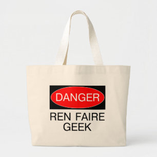 Danger - Ren Faire Geek Renaissance Faire T-Shirt Large Tote Bag