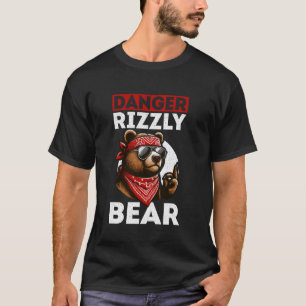 Danger Rizzly Bear The Rizzler Funny Rizz Meme For T-Shirt