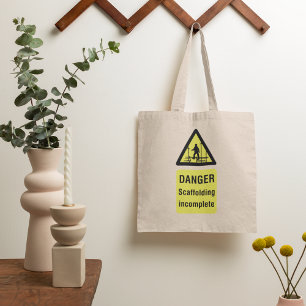 Danger Scaffolding Incomplete Site Warning Tote Bag