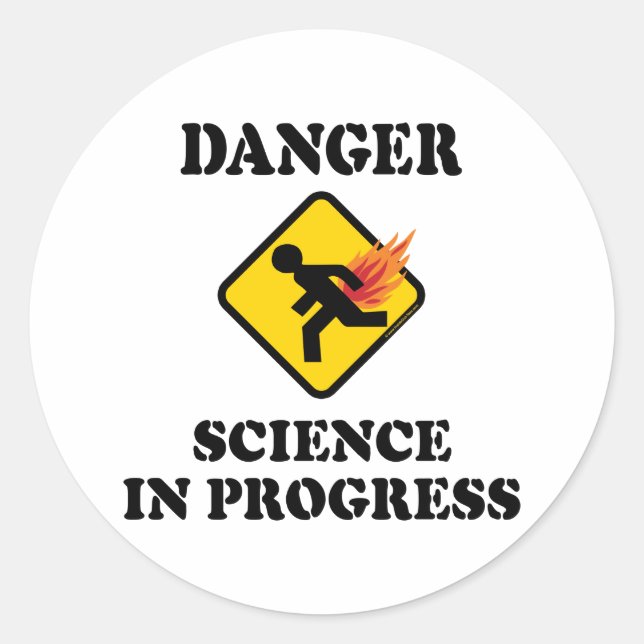 Danger Science in Progress - Flaming Fart Humour Classic Round Sticker (Front)