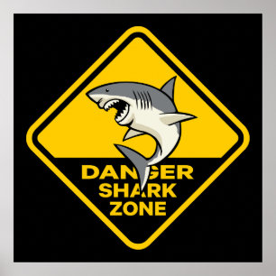 Danger Shark Zone Poster
