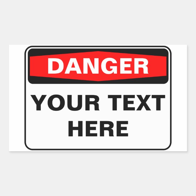 Danger Sign, template, landscape version Rectangular Sticker (Front)