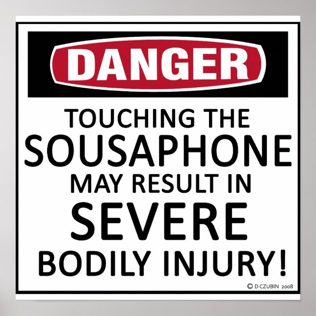 Danger Sousaphone Poster (Front)
