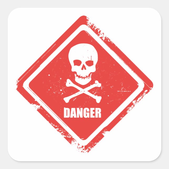Danger Square Sticker (Front)